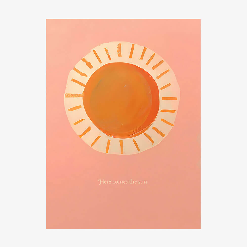 Here Comes The Sun