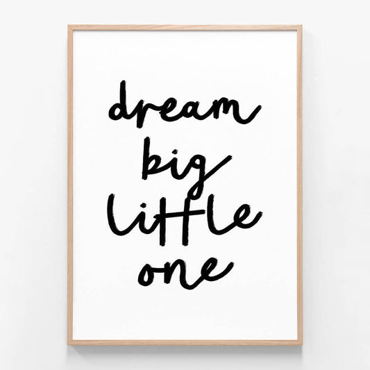 Dream Big