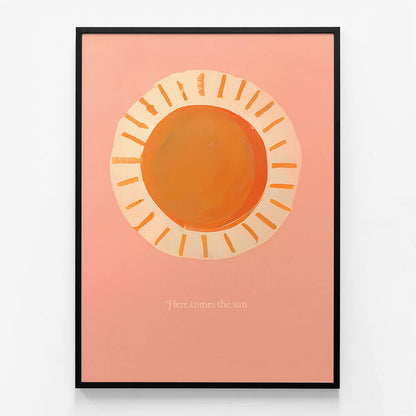Here Comes The Sun