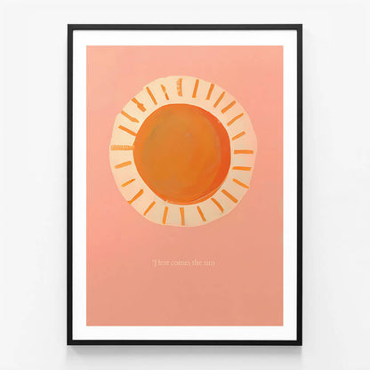 Here Comes The Sun