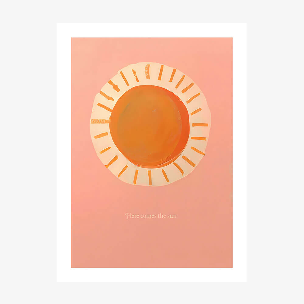 Here Comes The Sun
