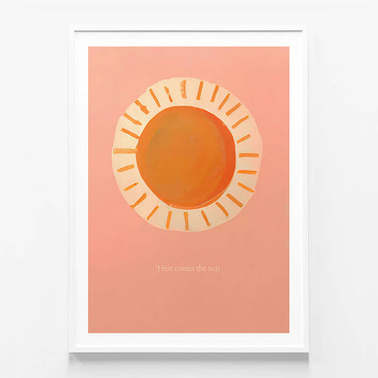 Here Comes The Sun