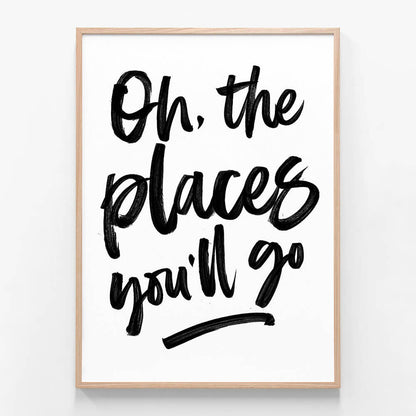 Oh The Places You’ll Go