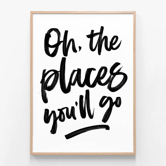 Oh The Places You’ll Go