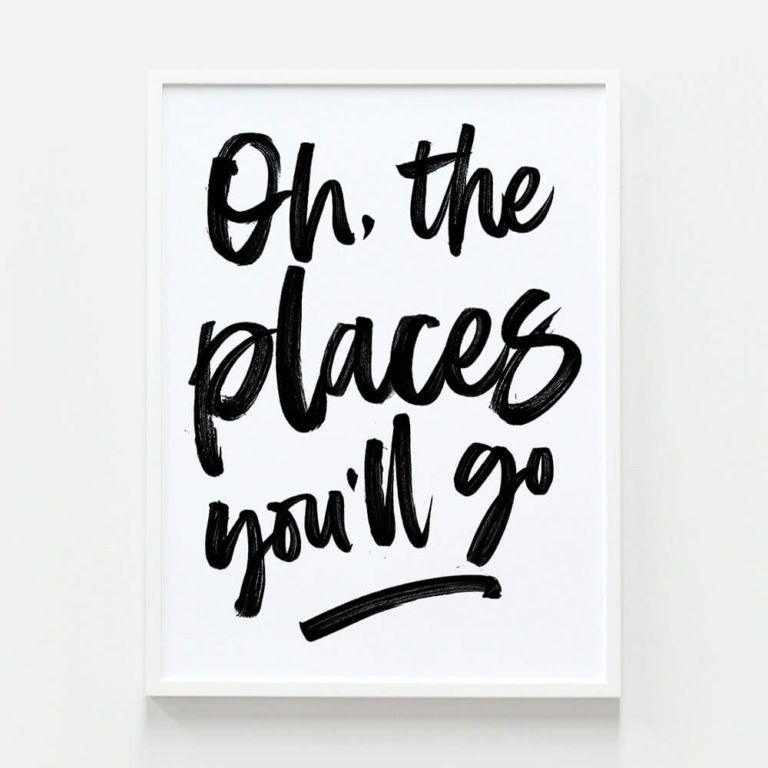 Oh The Places You'll Go Print in white frame