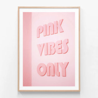 APP820-Pink-Vibes-Only-Oak-Framed-Print